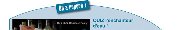OUIZ l'enchanteur d'eau !