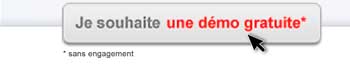 Je souhaite une d&eacute;mo gratuite*