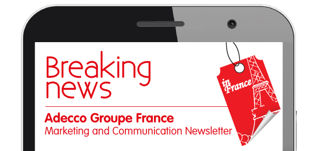 Breaking news - Adecco Groupe France