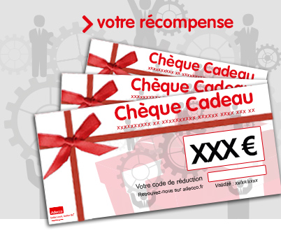Votre rcompense en chques cadeaux