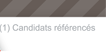 (1) Candidats rfrencs
