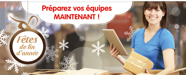 Ftes de fin d'anne - Prparez vos quipes maintenant !
