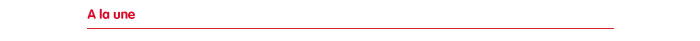 A la une