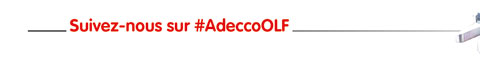 Suivez-nous sur #AdeccoOLF